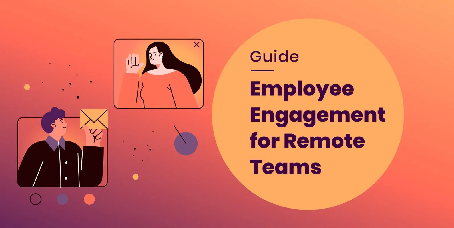 Mastering Remote Work Engagement Strategies to Connect with Your Team