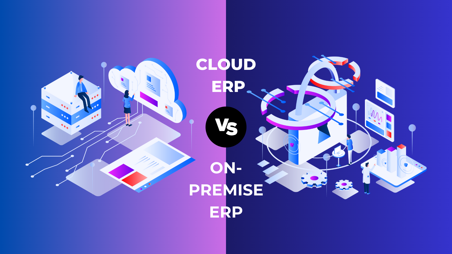 Cloud ERP vs. On-Premise ERP: Which One is Right for Your Business?