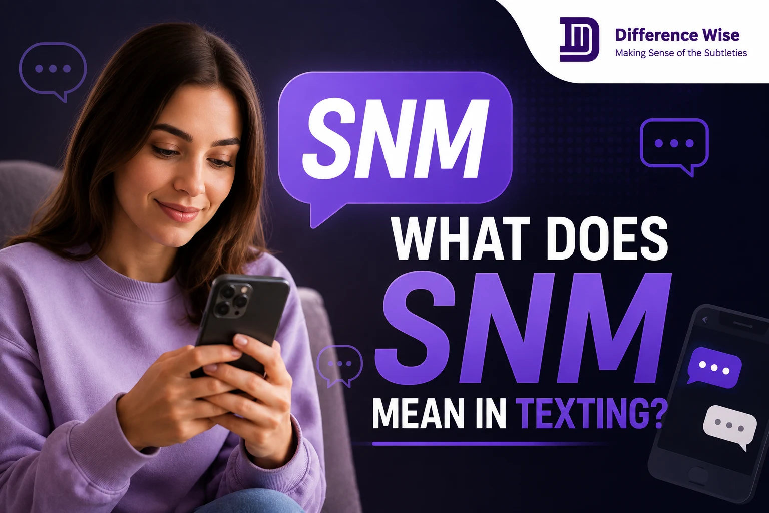 SNM meaning in texting